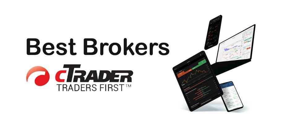 Best cTrader Brokers 2022