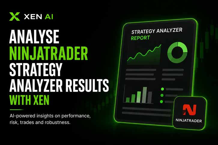 Analyze NinjaTrader Strategy Analyzer Results with Xen AI