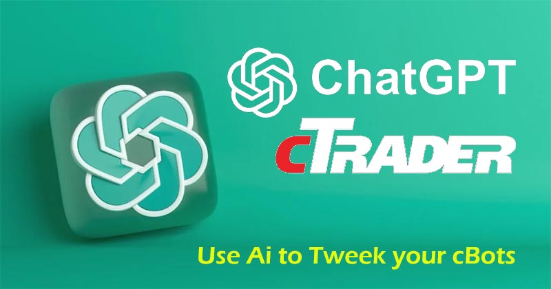 Build cBots Using ChatGPT | cTrader