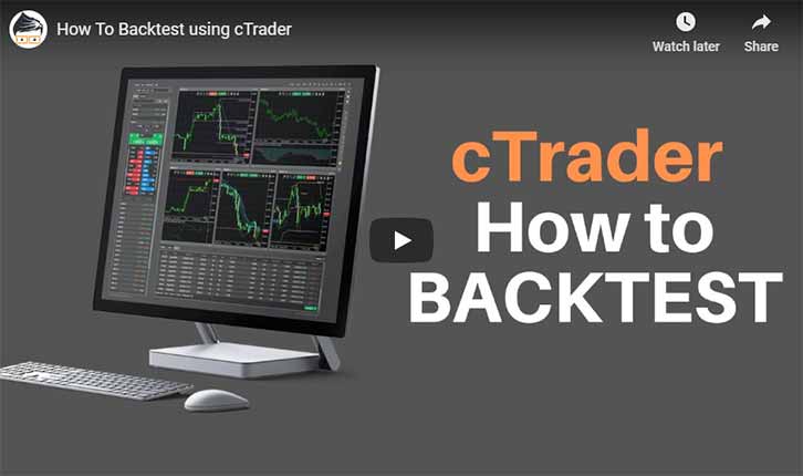 cTrader How to Backtest Video