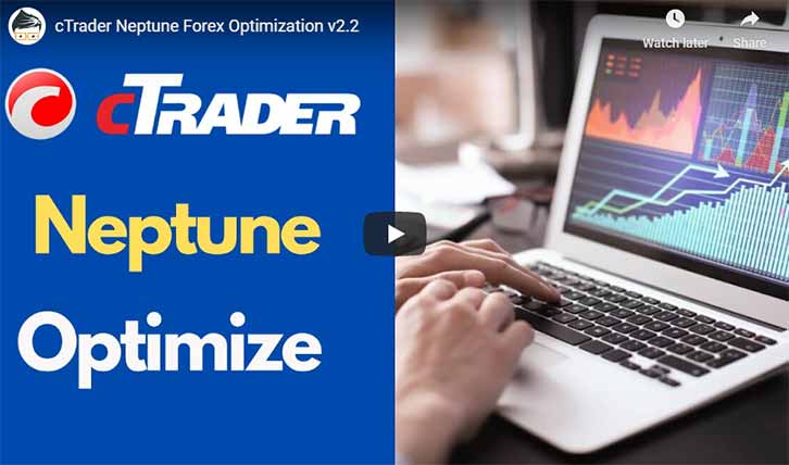 cTrader Neptune Optimise Video