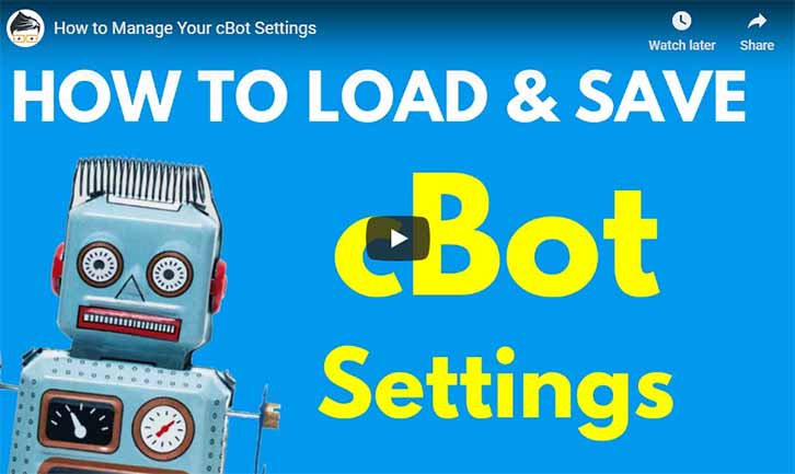 cTrader Save cBot Settings Video